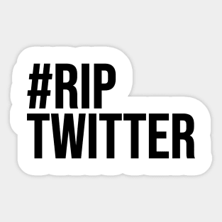 #RipTwitter Sticker